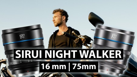 Обзор Sirui Night Walker 16mm и Sirui Night Walker 75mm со светосилой T1.2. Киношные объективы для кропа
