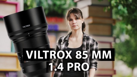 Обзор Viltrox AF 85mm F1.4 Pro